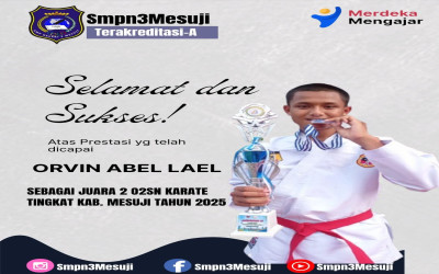 Orvin Abel Lael, Siswa SMPN 3 Mesuji Raih Juara 2 O2SN Karate Tingkat Kabupaten Mesuji Tahun 2025