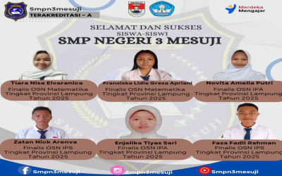 Prestasi Gemilang Siswa SMP Negeri 3 Mesuji di Ajang OSN Provinsi Lampung Tahun 2025